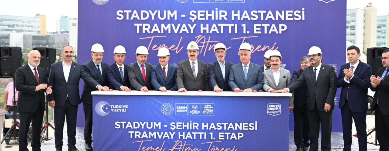 Mayor Altay: “We are making a historic beginning for Konya's rail system”